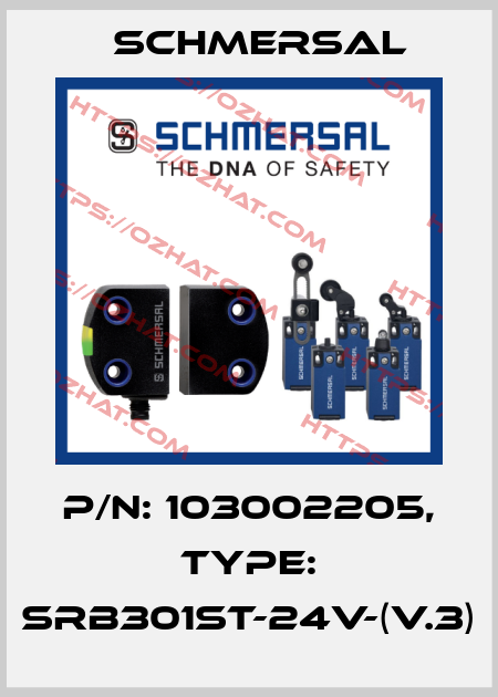 P/N: 103002205, Type: SRB301ST-24V-(V.3) Schmersal