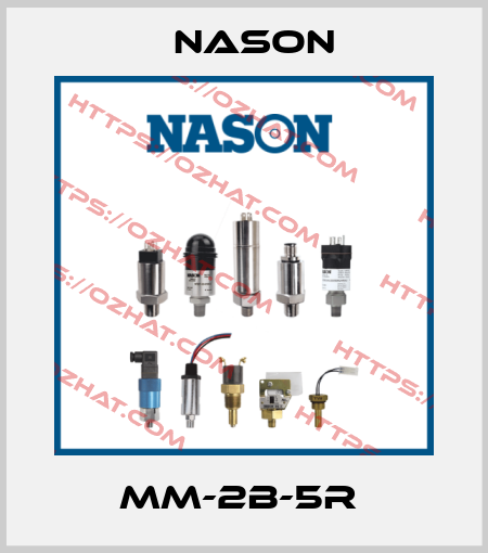 MM-2B-5R  Nason