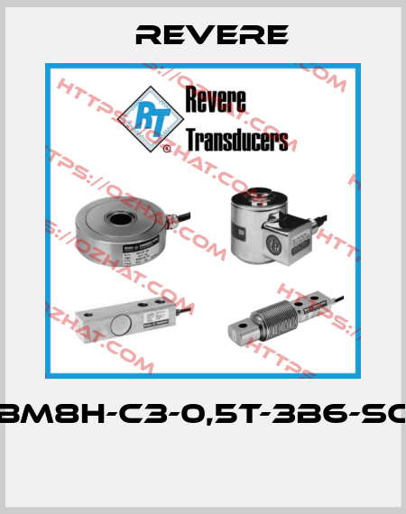 BM8H-C3-0,5T-3B6-SC  Revere