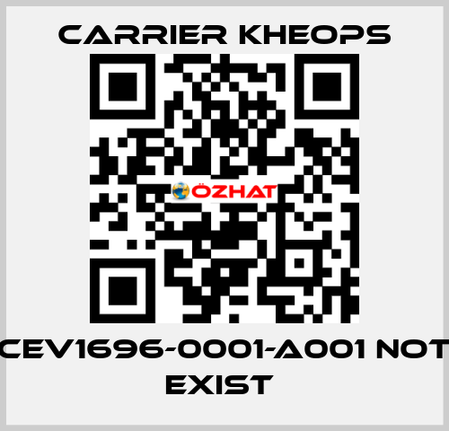 CEV1696-0001-A001 not exist  Carrier Kheops