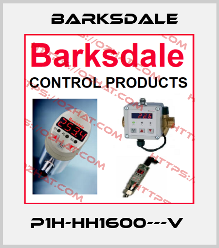 P1H-HH1600---V  Barksdale