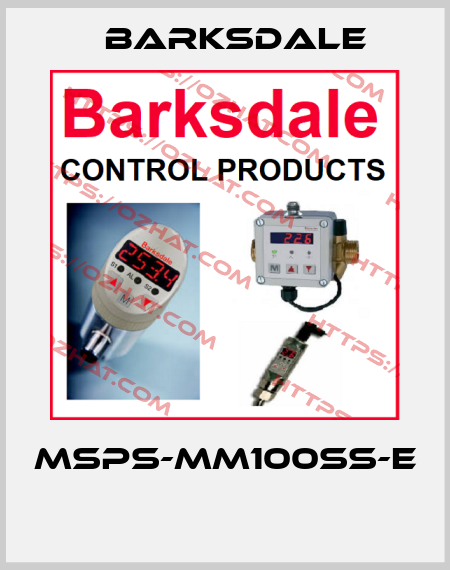 MSPS-MM100SS-E  Barksdale
