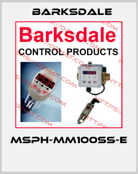 MSPH-MM100SS-E  Barksdale
