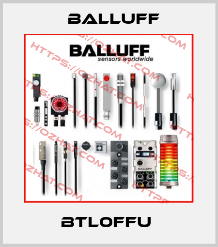 BTL0FFU  Balluff