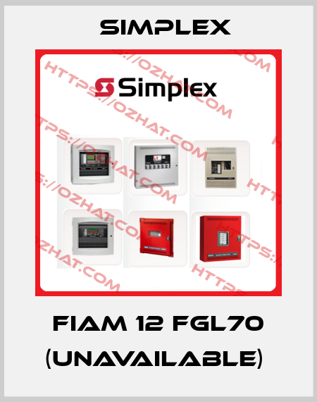 FIAM 12 FGL70 (unavailable)  Simplex