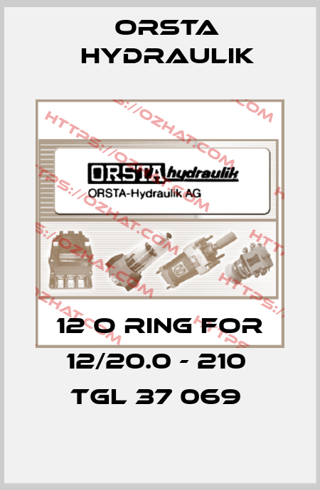 12 O ring for 12/20.0 - 210  TGL 37 069  Orsta Hydraulik