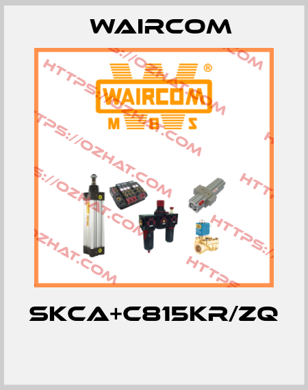 SKCA+C815KR/ZQ  Waircom