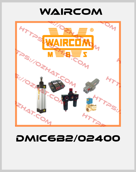 DMIC6B2/02400  Waircom
