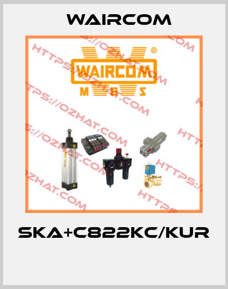 SKA+C822KC/KUR  Waircom