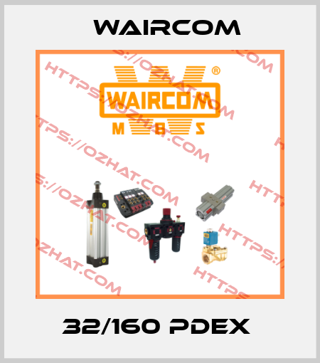 32/160 PDEX  Waircom