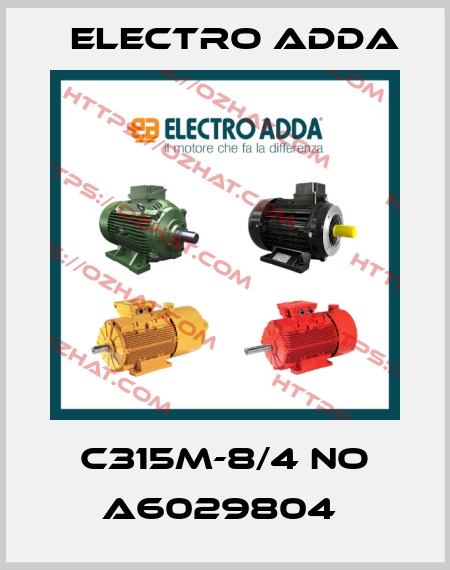 C315M-8/4 NO A6029804  Electro Adda