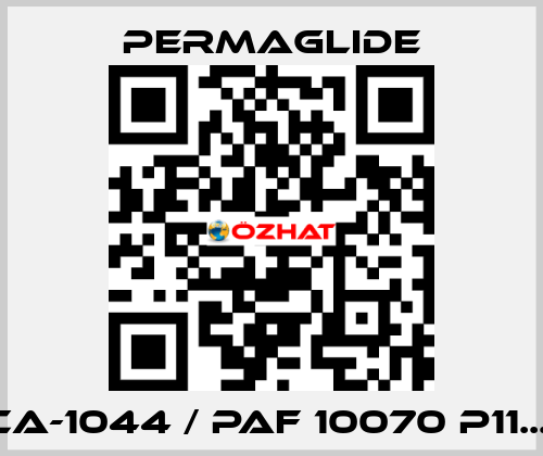 CA-1044 / PAF 10070 P11...  Permaglide