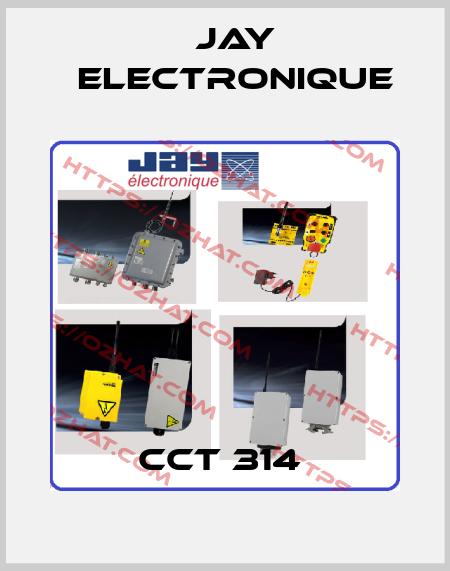 CCT 314  JAY Electronique