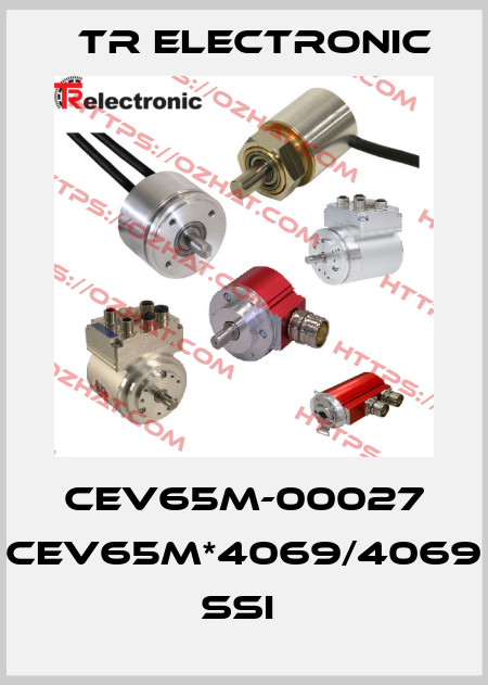 CEV65M-00027 CEV65M*4069/4069 SSI  TR Electronic