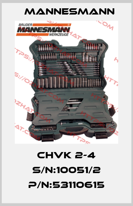 CHVK 2-4 S/N:10051/2 P/N:53110615 Mannesmann