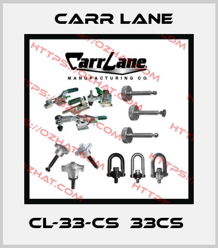 CL-33-CS  33CS  Carr Lane