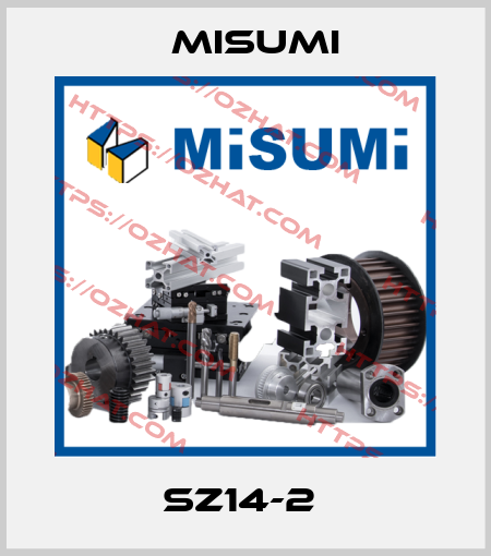 SZ14-2  Misumi