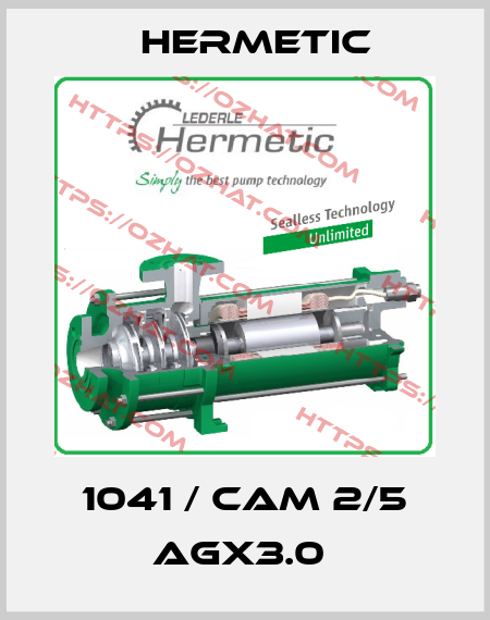 1041 / CAM 2/5 AGX3.0  Hermetic