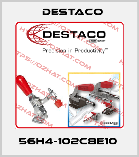 56H4-102C8E10  Destaco