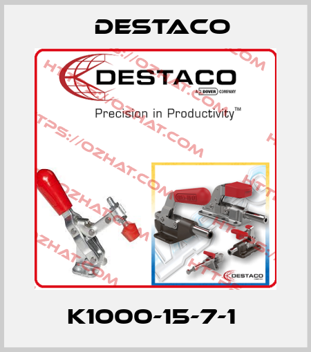 K1000-15-7-1  Destaco