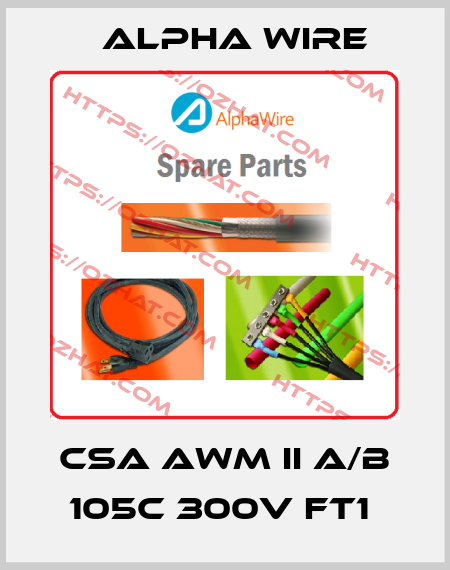 CSA AWM II A/B 105C 300V FT1  Alpha Wire