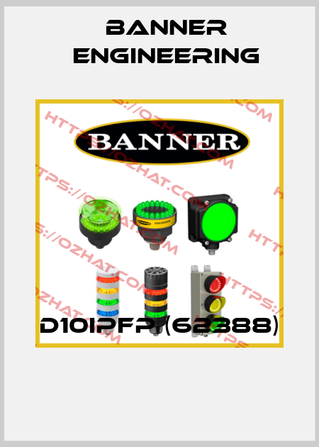 D10IPFP (62388)  Banner Engineering