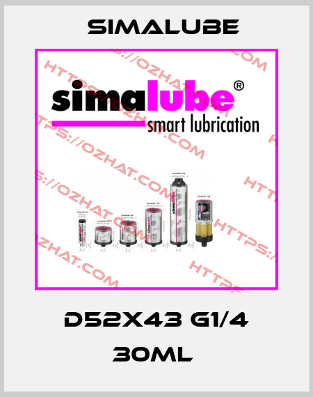 D52X43 G1/4 30ML  Simalube