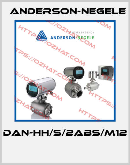 DAN-HH/S/2ABS/M12  Anderson-Negele