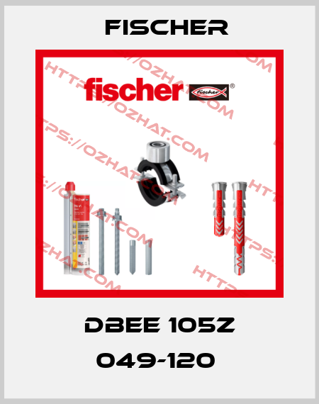 DBEE 105Z 049-120  Fischer