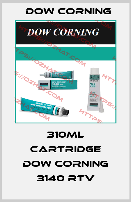 310ml cartridge Dow Corning 3140 RTV Dow Corning