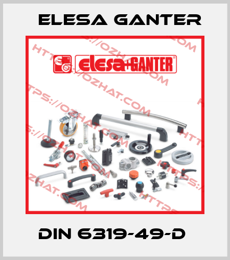 DIN 6319-49-D  Elesa Ganter