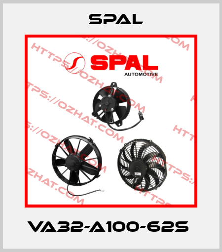 VA32-A100-62S  SPAL