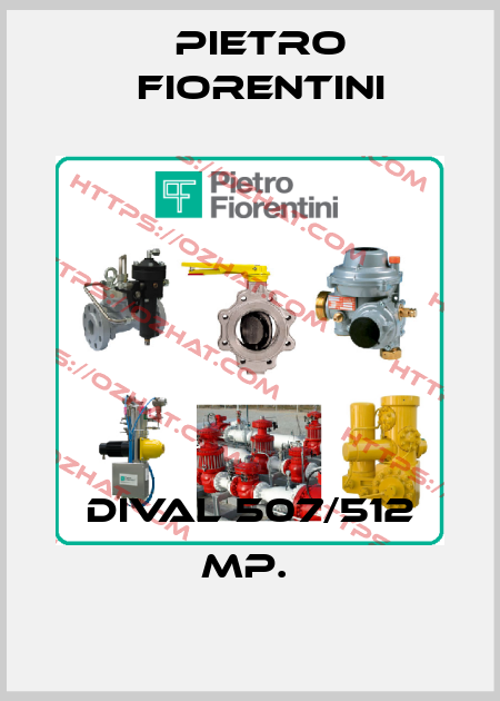 DIVAL 507/512 MP.  Pietro Fiorentini
