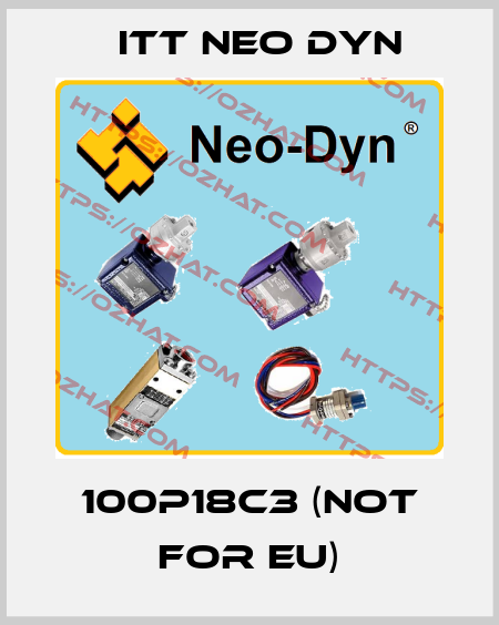 100P18C3 (not for EU) ITT NEO DYN