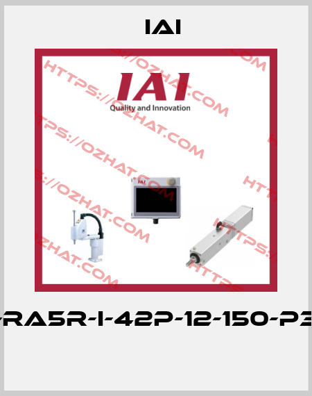 RCP4-RA5R-I-42P-12-150-P3-S-ML  IAI