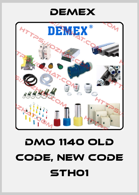 DMO 1140 old code, new code STH01 Demex