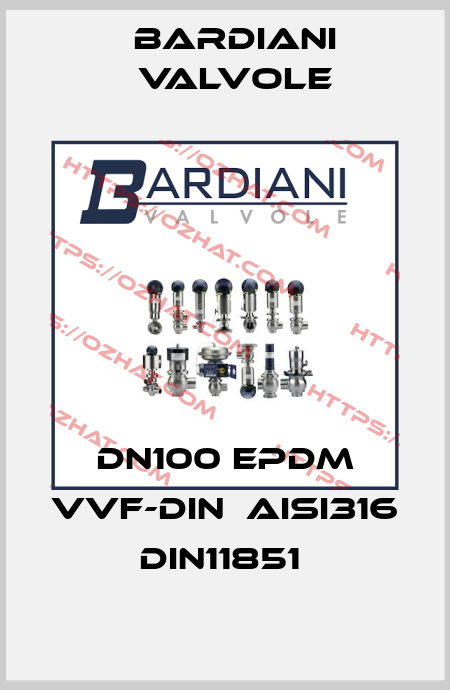 DN100 EPDM VVF-DIN  AISI316  DIN11851  Bardiani Valvole