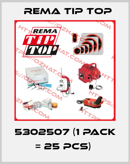 5302507 (1 Pack = 25 pcs)  Rema Tip Top