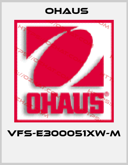 VFS-E300051XW-M  Ohaus