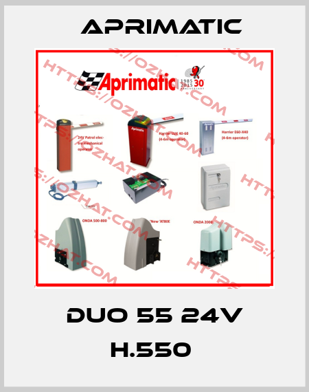DUO 55 24V H.550  Aprimatic