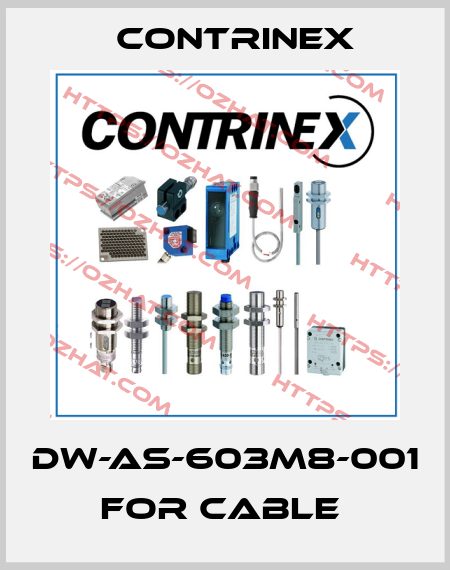 DW-AS-603M8-001 FOR CABLE  Contrinex