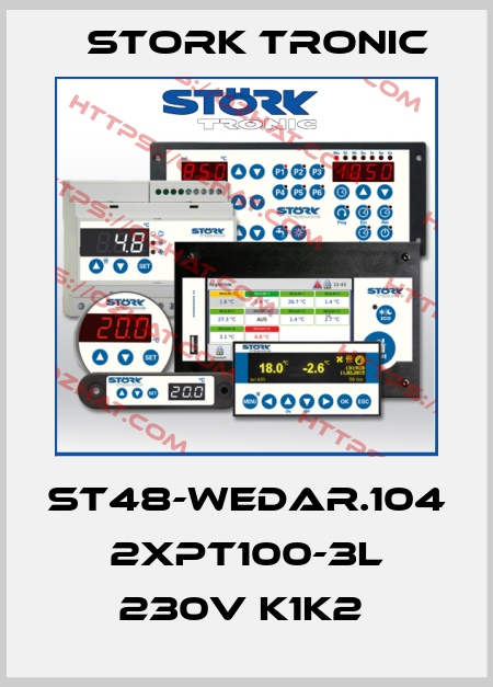 ST48-WEDAR.104 2xPT100-3L 230V K1K2  Stork tronic