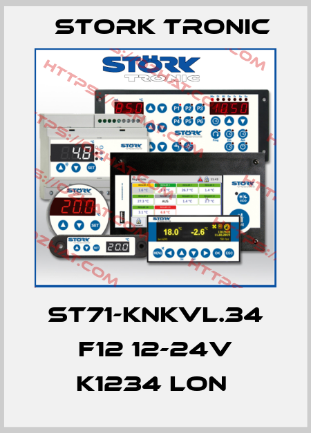 ST71-KNKVL.34 F12 12-24V K1234 LON  Stork tronic
