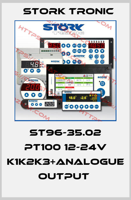 ST96-35.02 PT100 12-24V K1K2K3+analogue output  Stork tronic