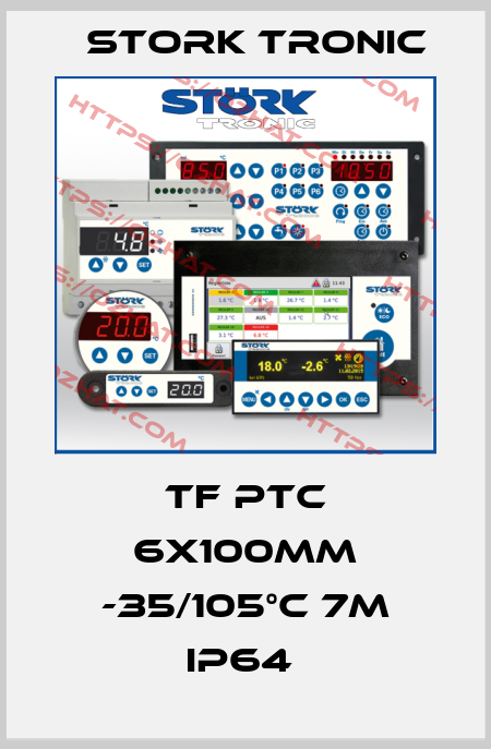 TF PTC 6X100mm -35/105°C 7m IP64  Stork tronic
