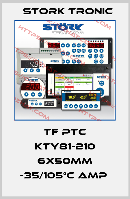 TF PTC KTY81-210 6x50mm -35/105°C AMP  Stork tronic