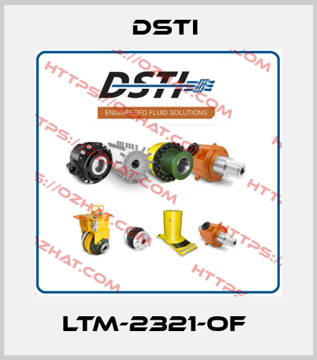  LTM-2321-OF  Dsti