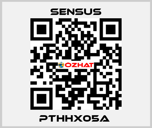 PTHHX05A  Sensus