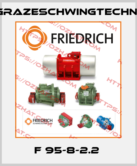 F 95-8-2.2  GrazeSchwingtechnik