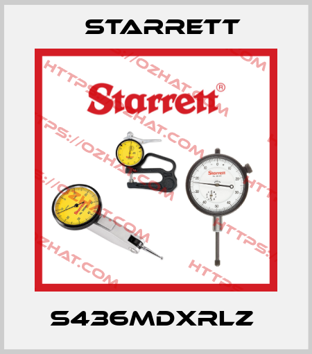 S436MDXRLZ  Starrett